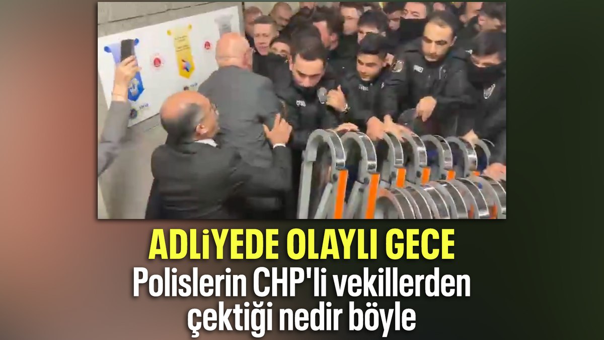 Son dakika: CHP milletvekilleri Çağlayan Adliyesi’nde olay çıkardı